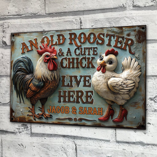 Personalized An Old Rooster & A Cute Chick Live Here Metal Sign Farmer Rectangle Wall Art