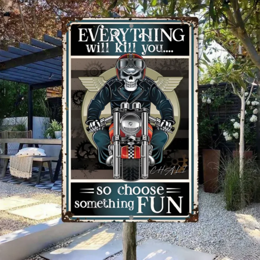 Personalized Skeleton Motorcycle Metal Sign Everything Will Kill You So Choose Fun Creative Iron Sheet Motorbike Lover Wall Art