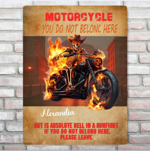 Skeleton Motorcycle Personalized Metal Sign But This Is Hell If You Don't Belong Here, Please Leave