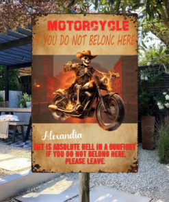 Skeleton Motorcycle Personalized Metal Sign But This Is Hell If You Don't Belong Here, Please Leave