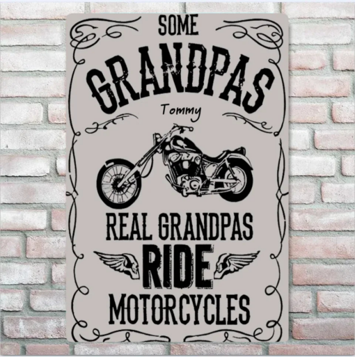 Grandpa Motorcycle Metal Sign Grandpa Gift, Some Grandpa Real Grandpas Ride Motorcycles Personalized Creative Iron Sheet