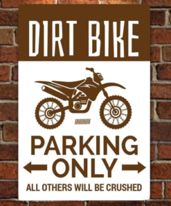 Dirt Bike Parking Metal Sign Gift for Biker, Motorbike Lover Quality Aluminum Bike Signs