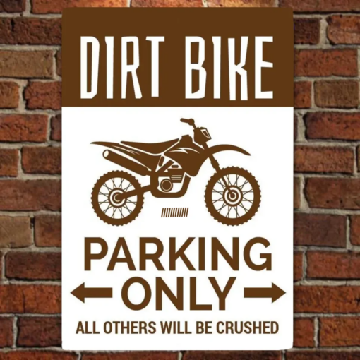 Dirt Bike Parking Metal Sign Gift for Biker, Motorbike Lover Quality Aluminum Bike Signs