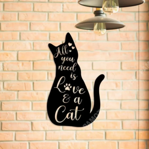 All You Need Is Love And A Cat Metal Sign, Housewarming Wedding Gift