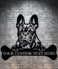 Personalized French Bulldog Metal Sign Dog Owner Wall Decor Bulldog Lover Gift